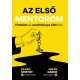 Az első mentorom     11.95 + 2.95 Royal Mail